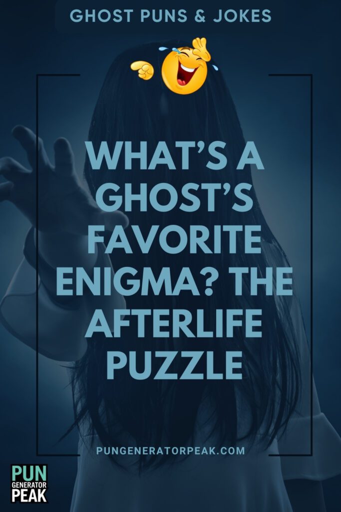 Funny Ghost Puns & Jokes