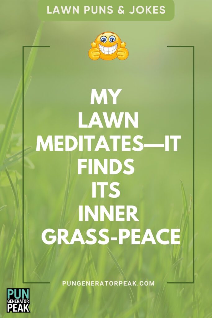 Clever Lawn Puns & Jokes