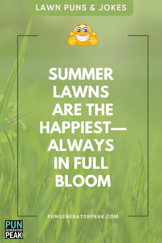Short Lawn Puns & Jokes