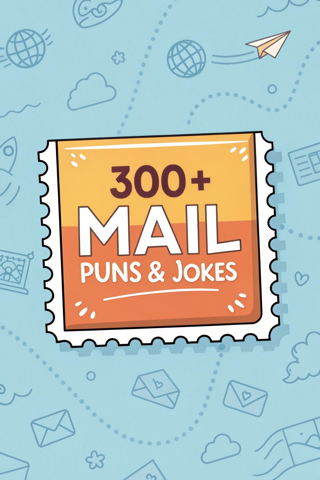 300+ Mail Puns & Jokes