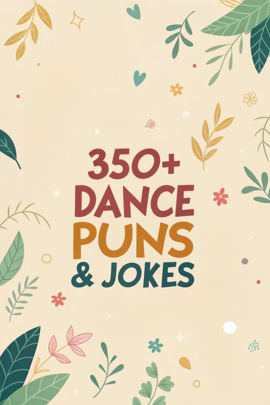 350+ Dance Puns & Jokes