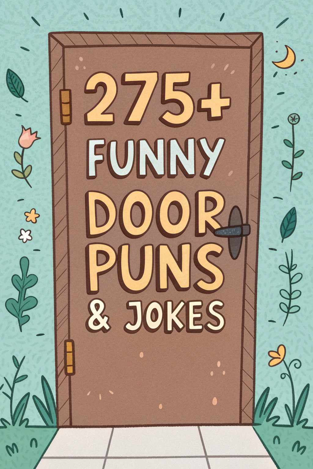 275+ Funny Door Puns & Jokes