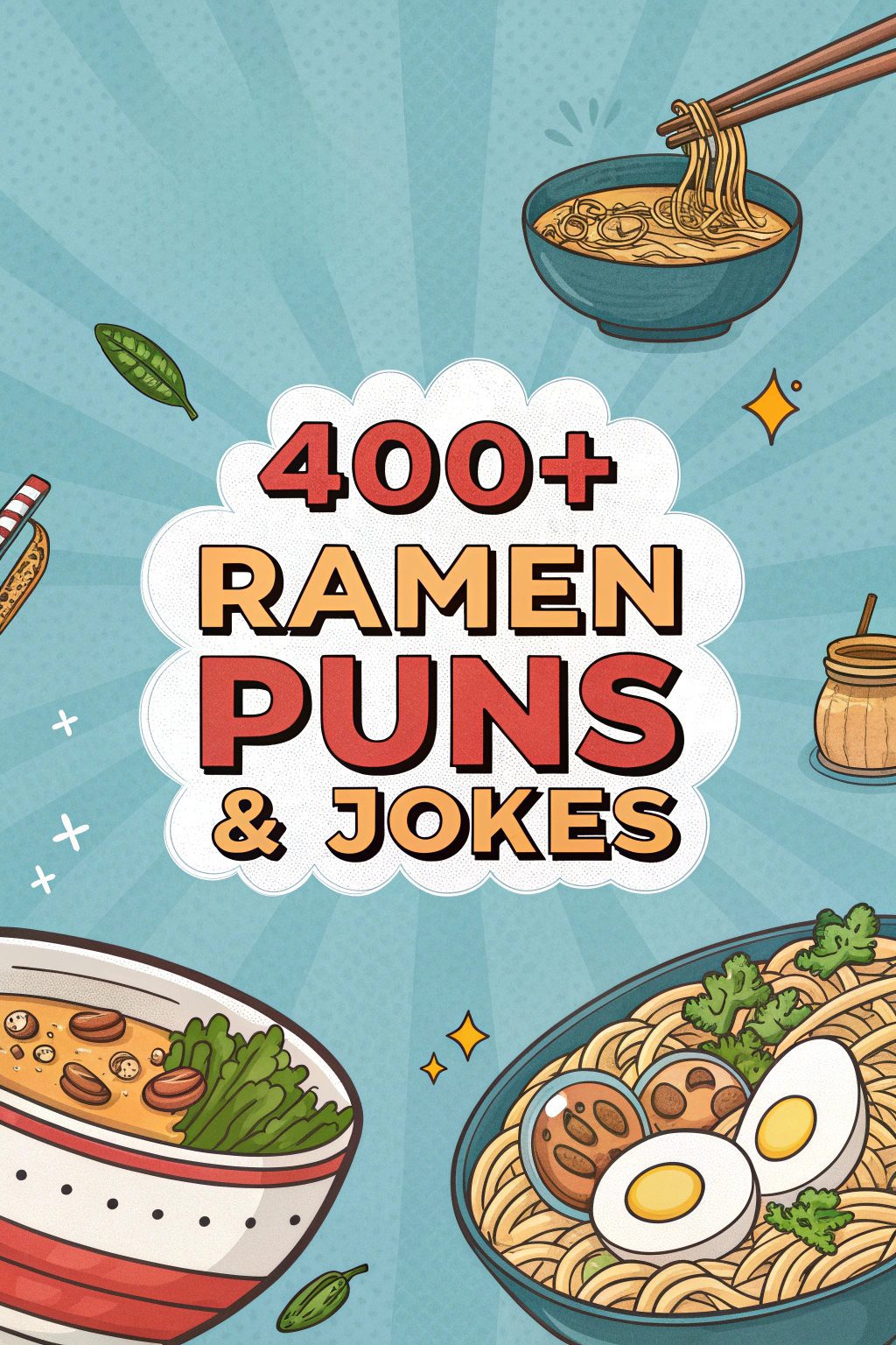 400+ Ramen Puns & Jokes