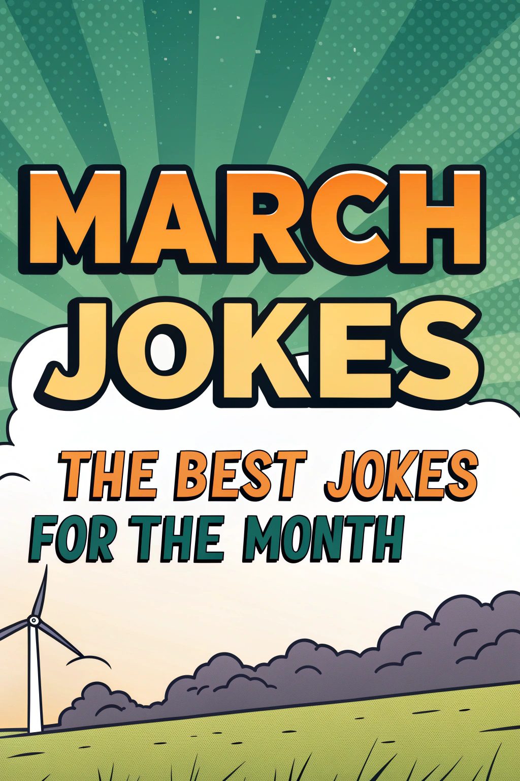 March Jokes: The Best Jokes for the Month