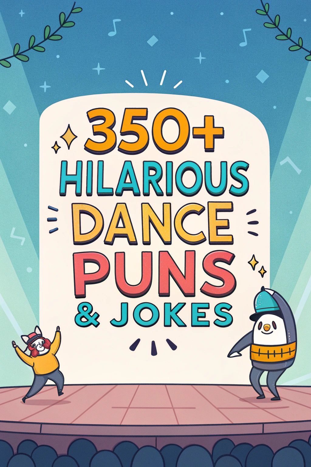 350+ Hilarious Dance Puns & Jokes- Step Into the Fun