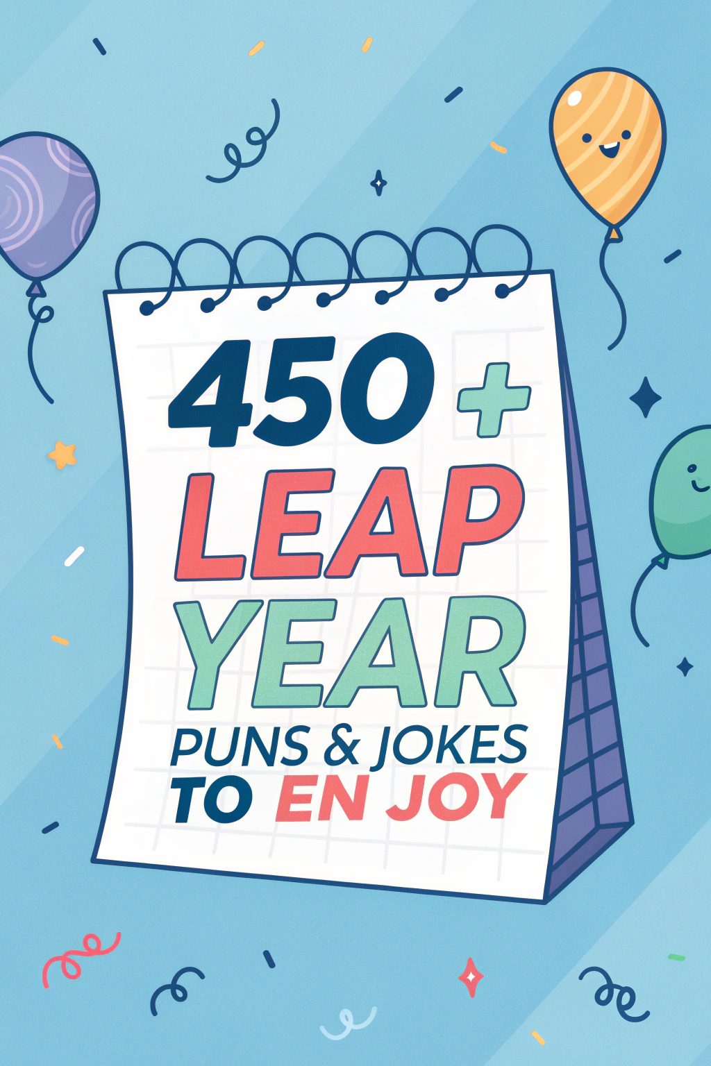 450+ Leap Year Puns & Jokes to Enjoy