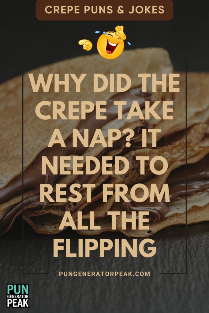 Best Crepe Puns & Jokes