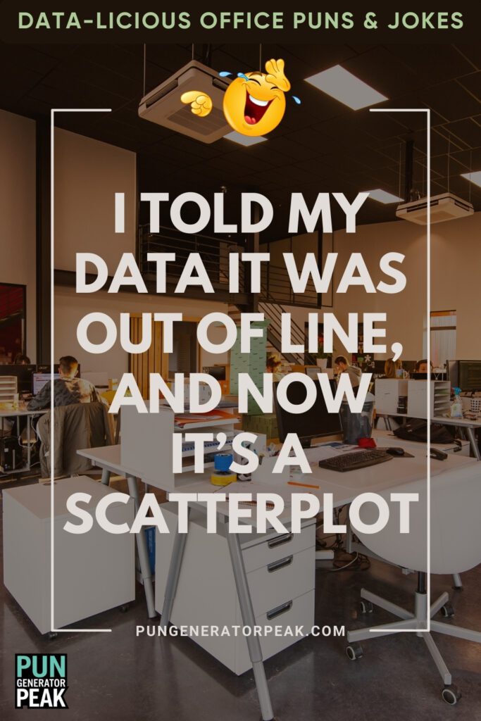 Best Data-Licious Office Puns & Jokes