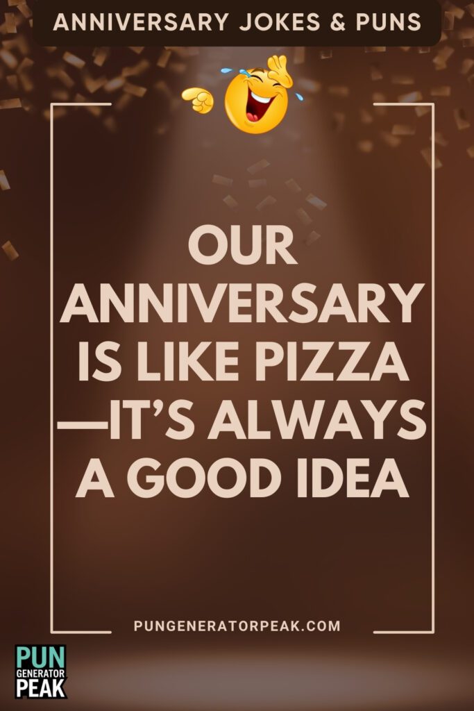 Clever Anniversary Jokes & Puns
