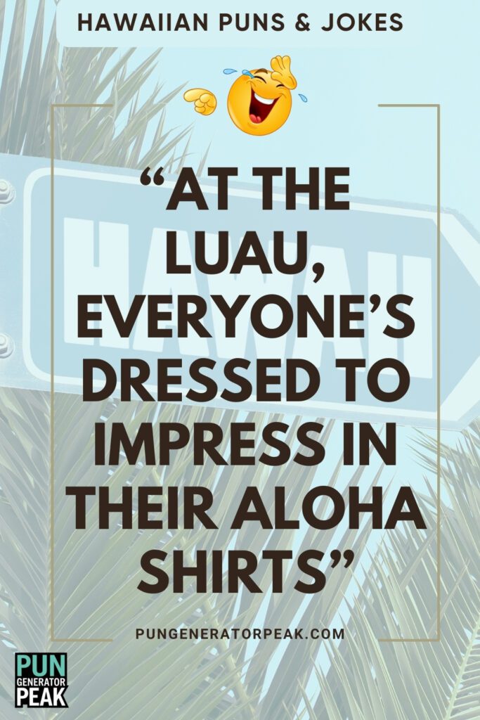 Clever Hawaiian Puns & Jokes