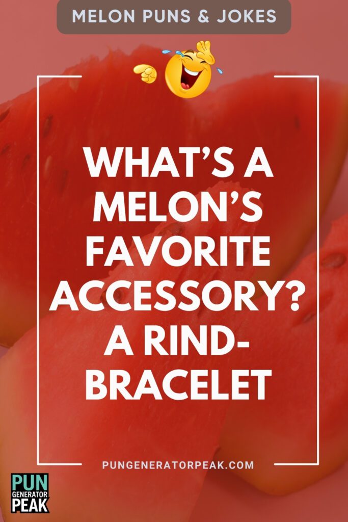 Clever Melon Puns & Jokes