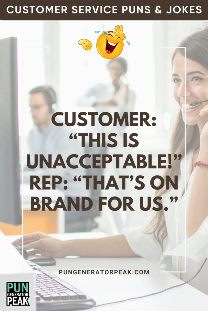 Funny Customer Service Puns & Jokes