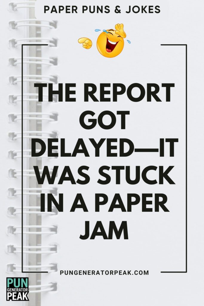 Funny Paper Puns & Jokes