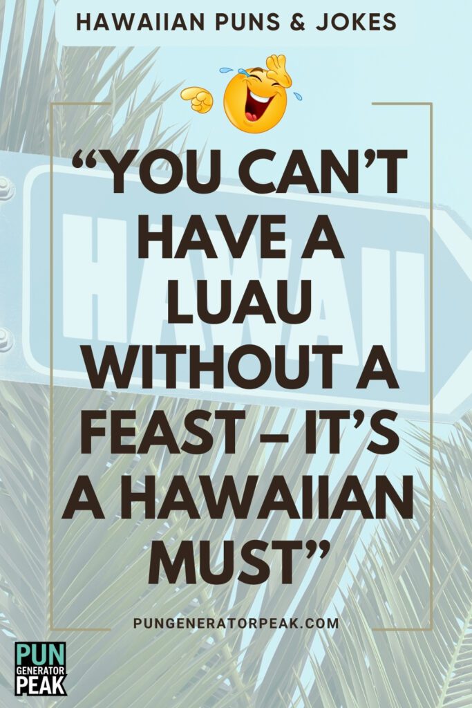 Short Hawaiian Puns & Jokes