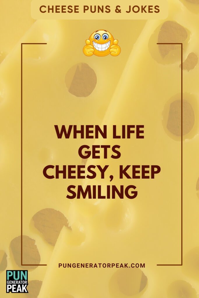 Clever Cheese Puns & Jokes