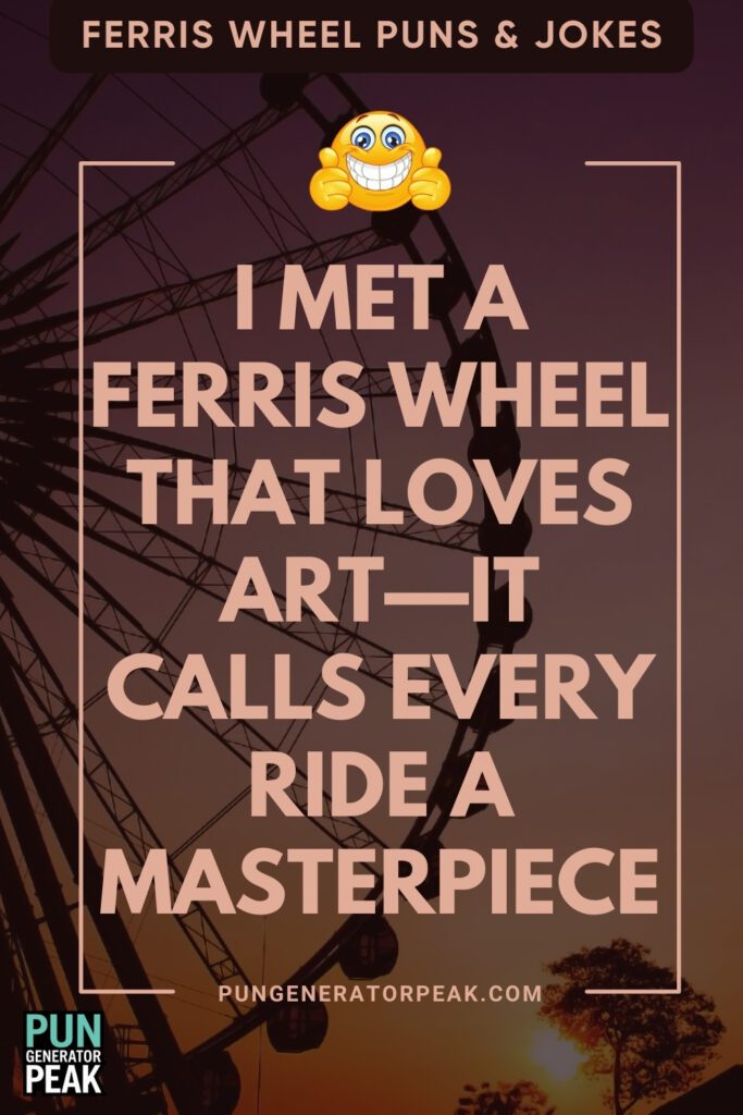 Clever Ferris Wheel Puns & Jokes