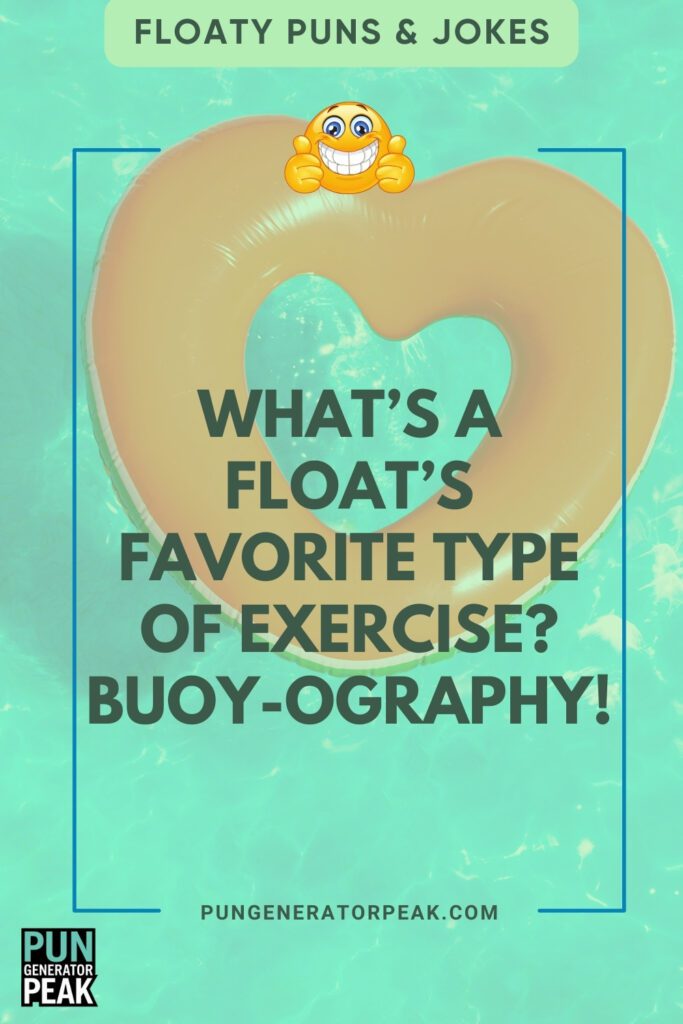 Clever Floaty Puns & Jokes