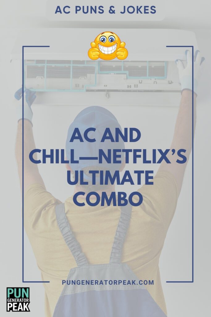 Funny AC Puns & Jokes