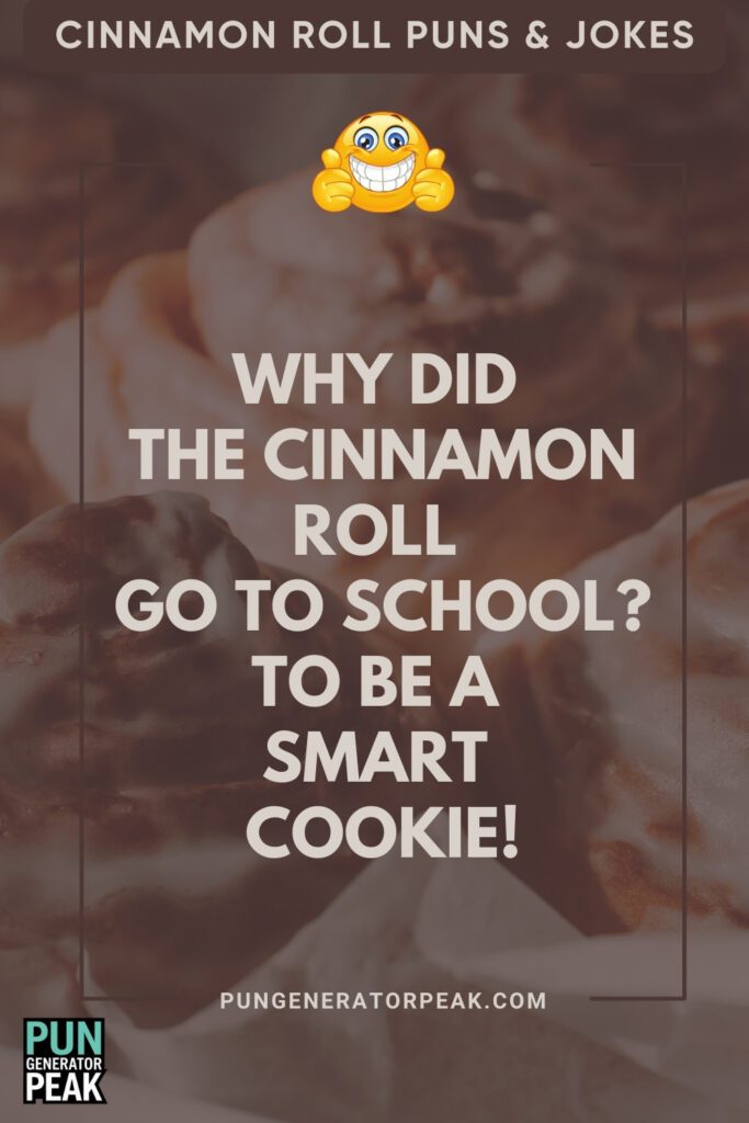 Funny Cinnamon Roll Puns & Jokes