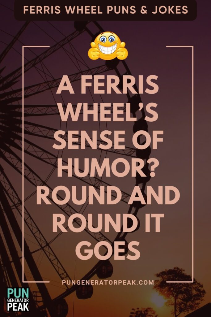 Funny Ferris Wheel Puns & Jokes