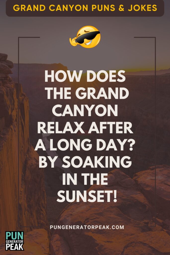 Funny Grand Canyon Puns & Jokes