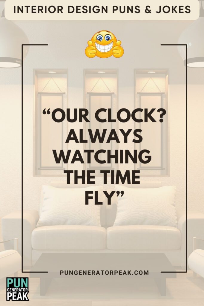 Funny Interior Design Puns & Jokes