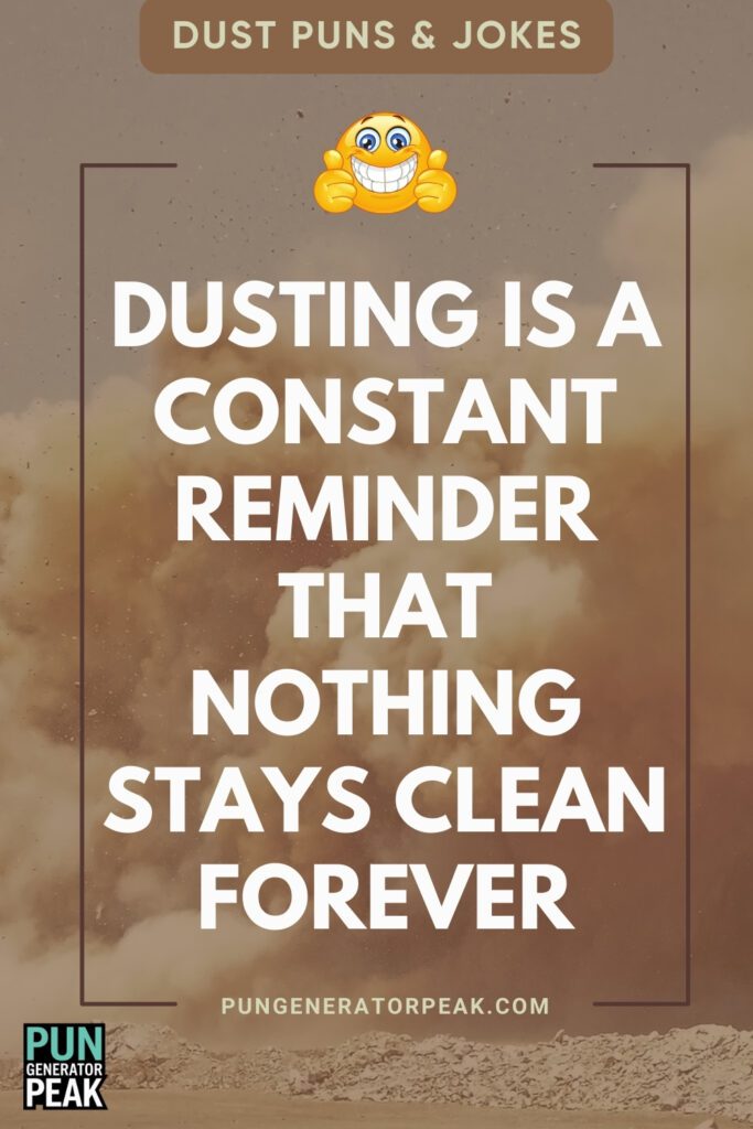 Short Dust Puns & Jokes