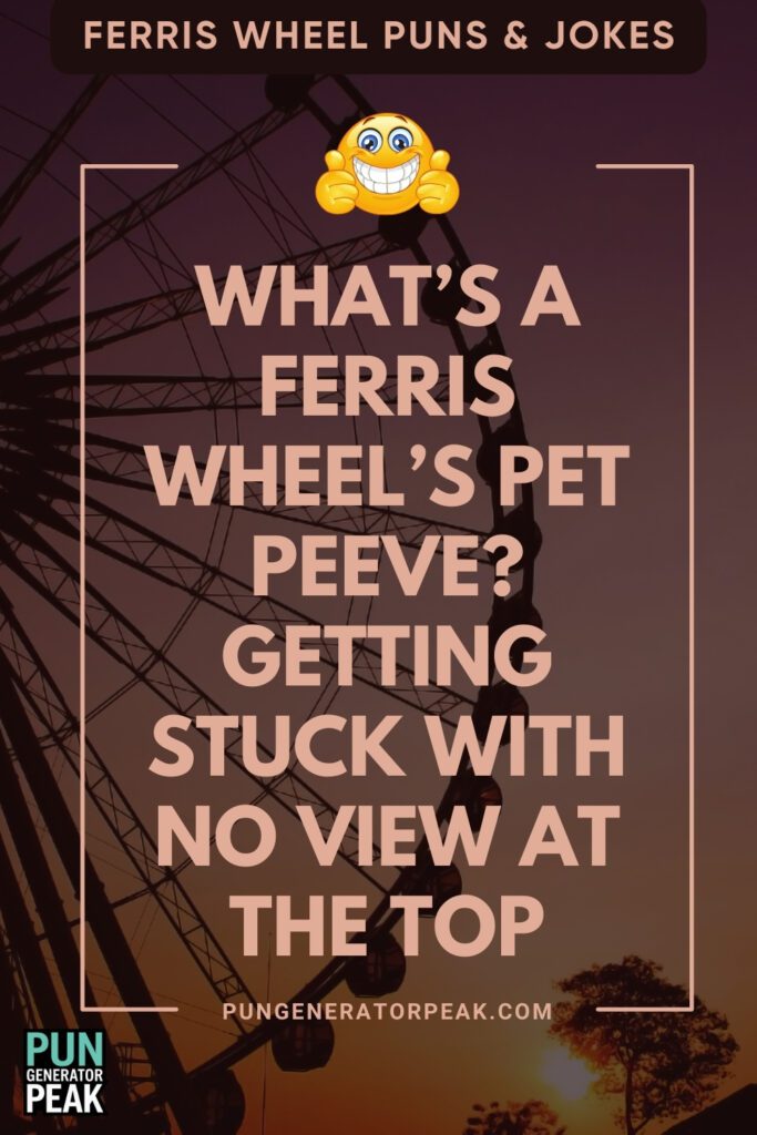 Short Ferris Wheel Puns & Jokes