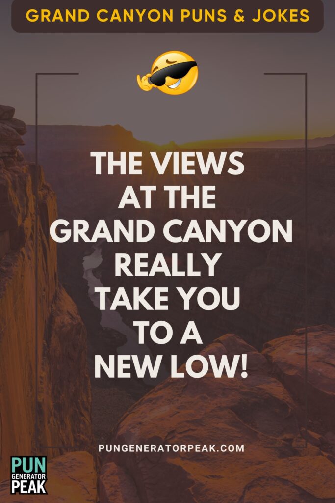 Short Grand Canyon Puns & Jokes