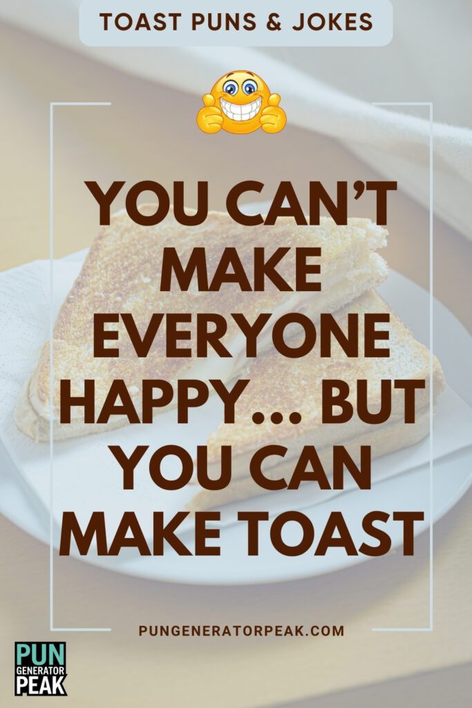 Short Toast Puns & Jokes