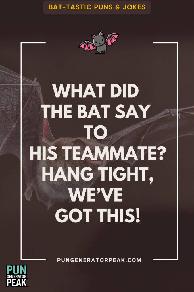 Humor Bat-Tastic Puns & Jokes