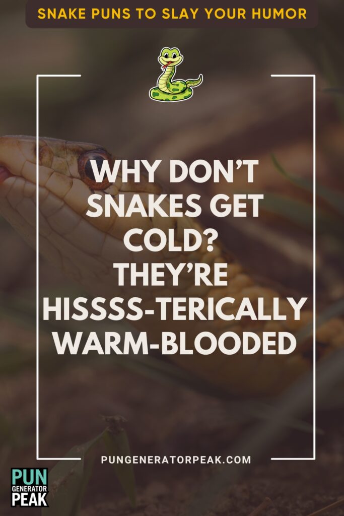 Punny Snake Puns to Slay Your Humor