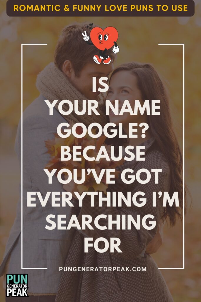 Pick-Up Romantic & Funny Love Puns to Use