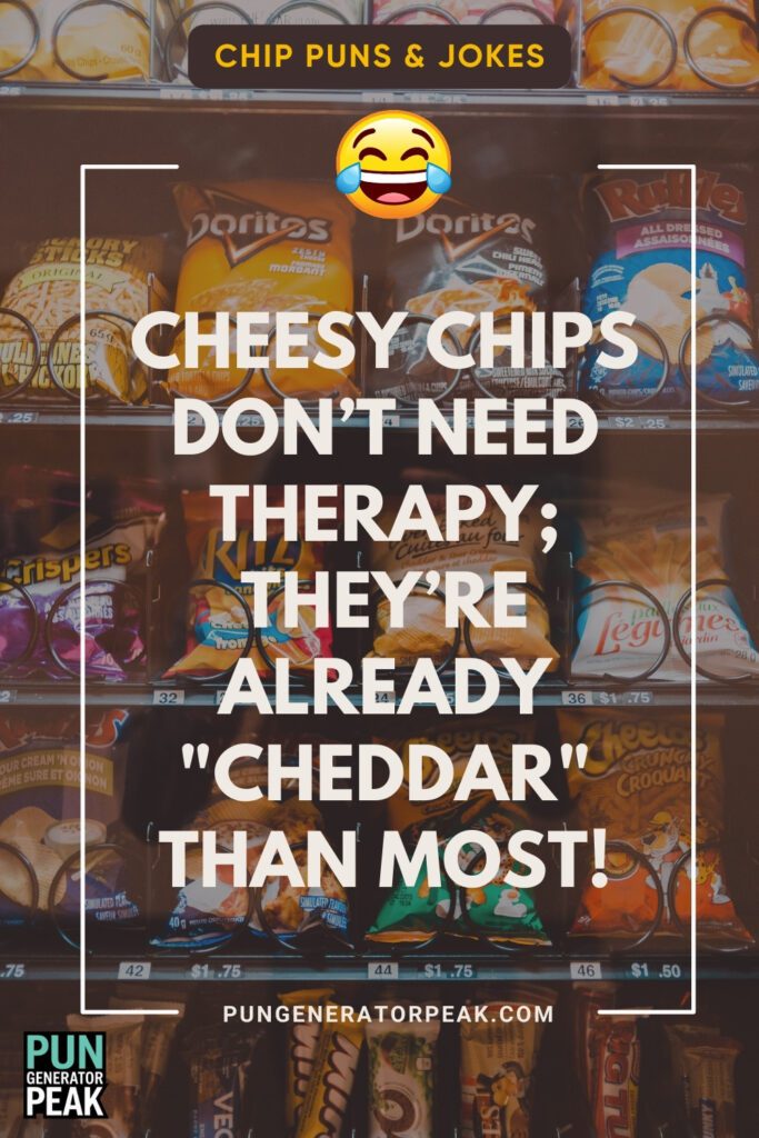 Cheesy Chip Puns: Snack Time Just Got a Whole Lot Funnier