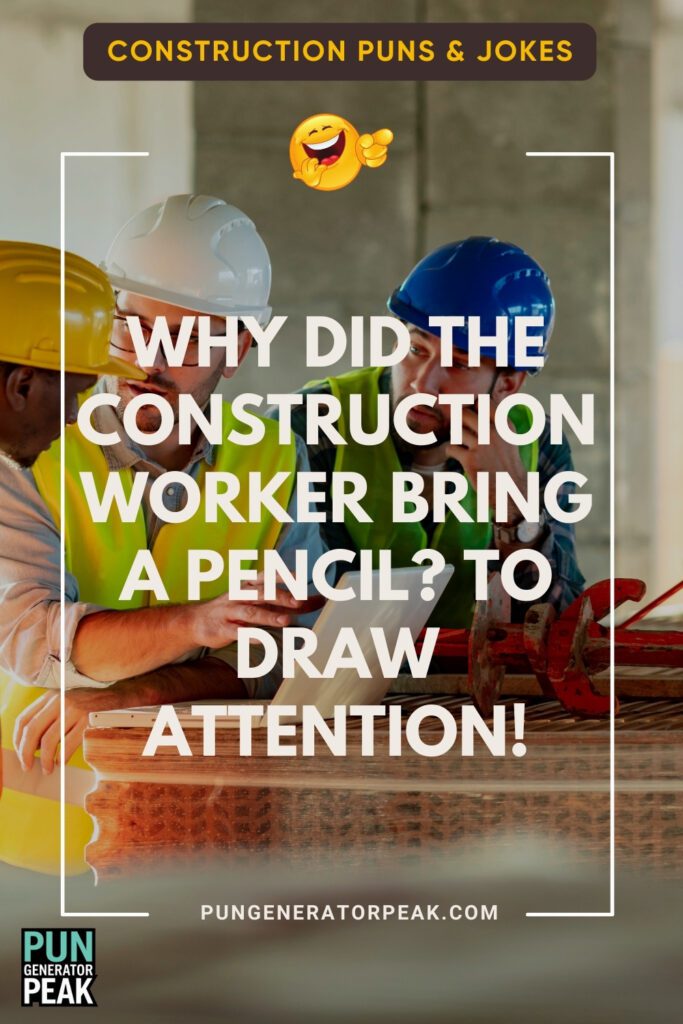 Funny Construction Memes and Puns to Share with Your Crew