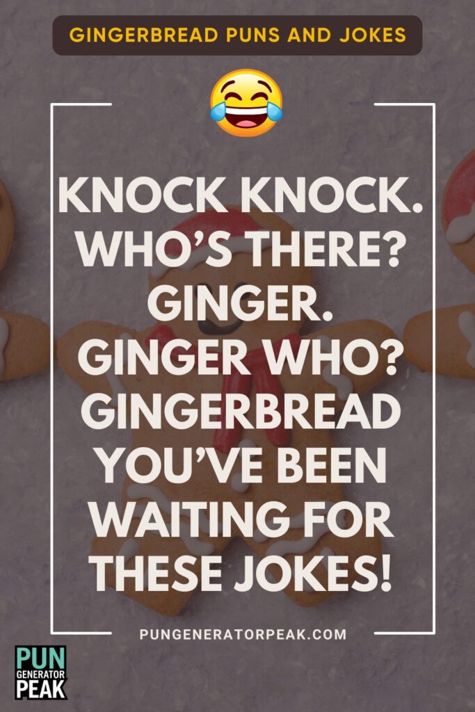 Gingerbread-Themed Knock-Knock Jokes for Kids and Adults