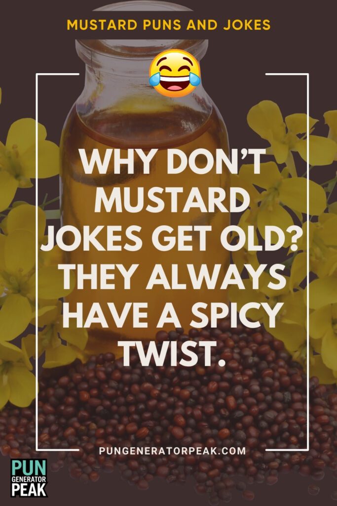 The Best Mustard Wordplay Jokes to Brighten Your Mood