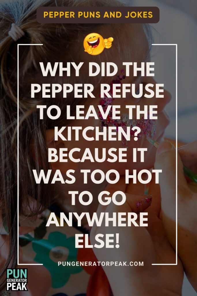 Pepper Jokes for Foodies: Spice Up Your Taste Buds with These Jokes