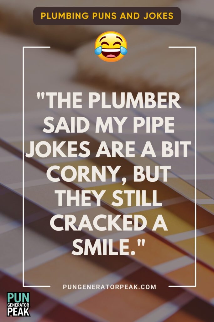 Hilarious Plumbing One-Liners You’ll Want to Share