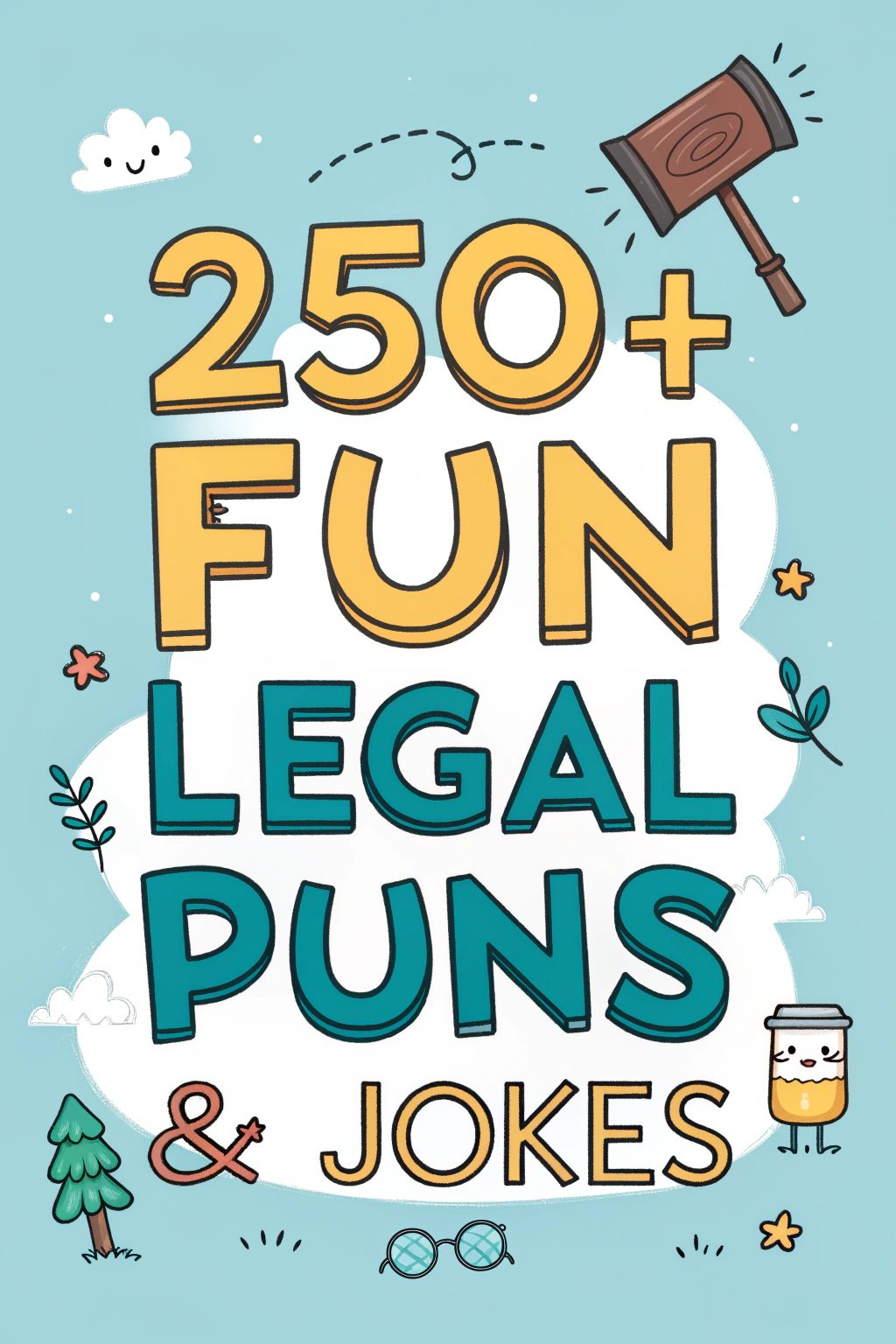 250+ Fun Legal Puns & Jokes