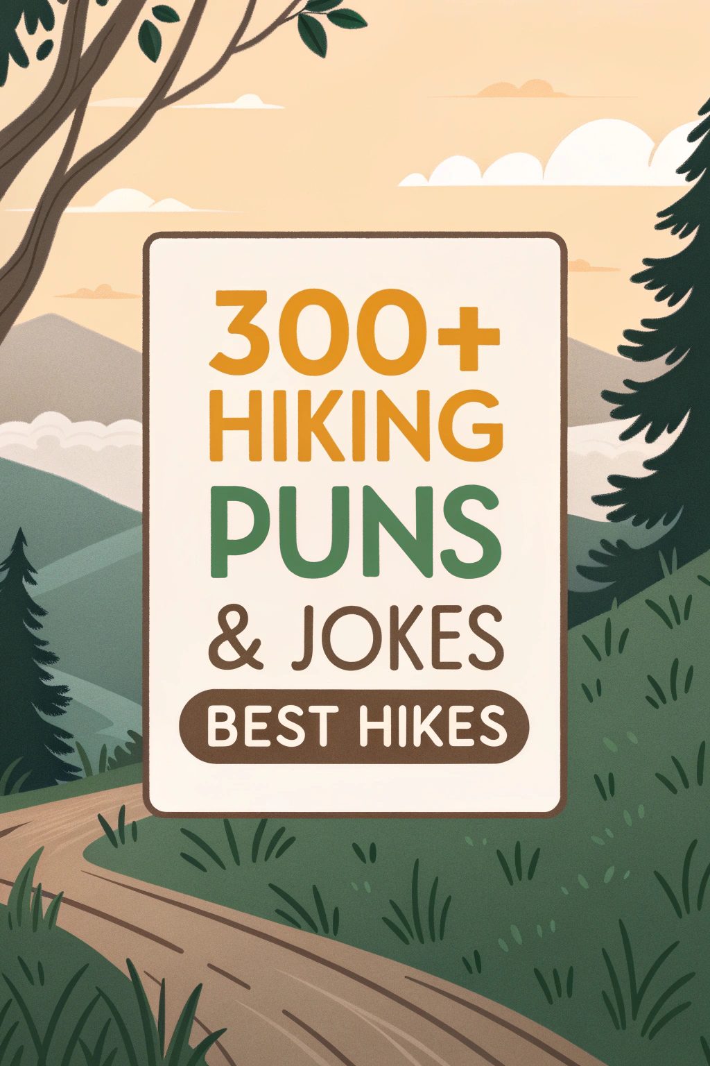 300+ Hiking Puns & Jokes - Best Hikes