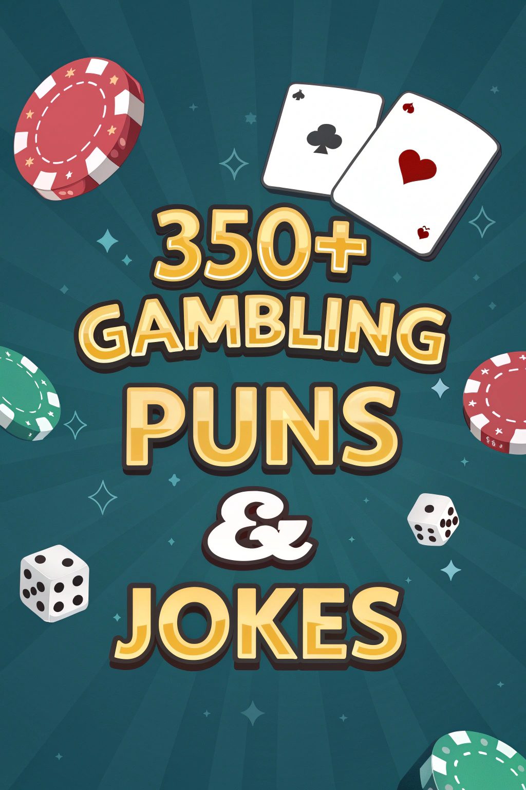 350+ Gambling Puns & Jokes