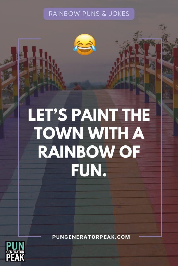 Funny Rainbow Puns for Every Occasion