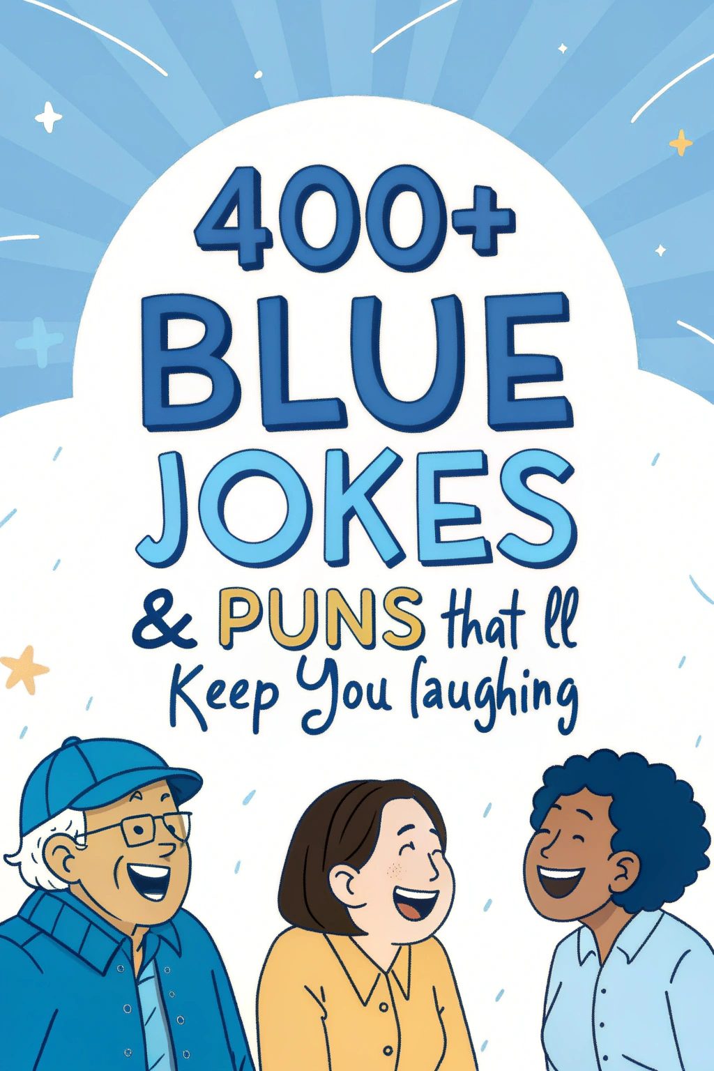 400+ Blue Jokes & Puns That’ll Keep You Laughing
