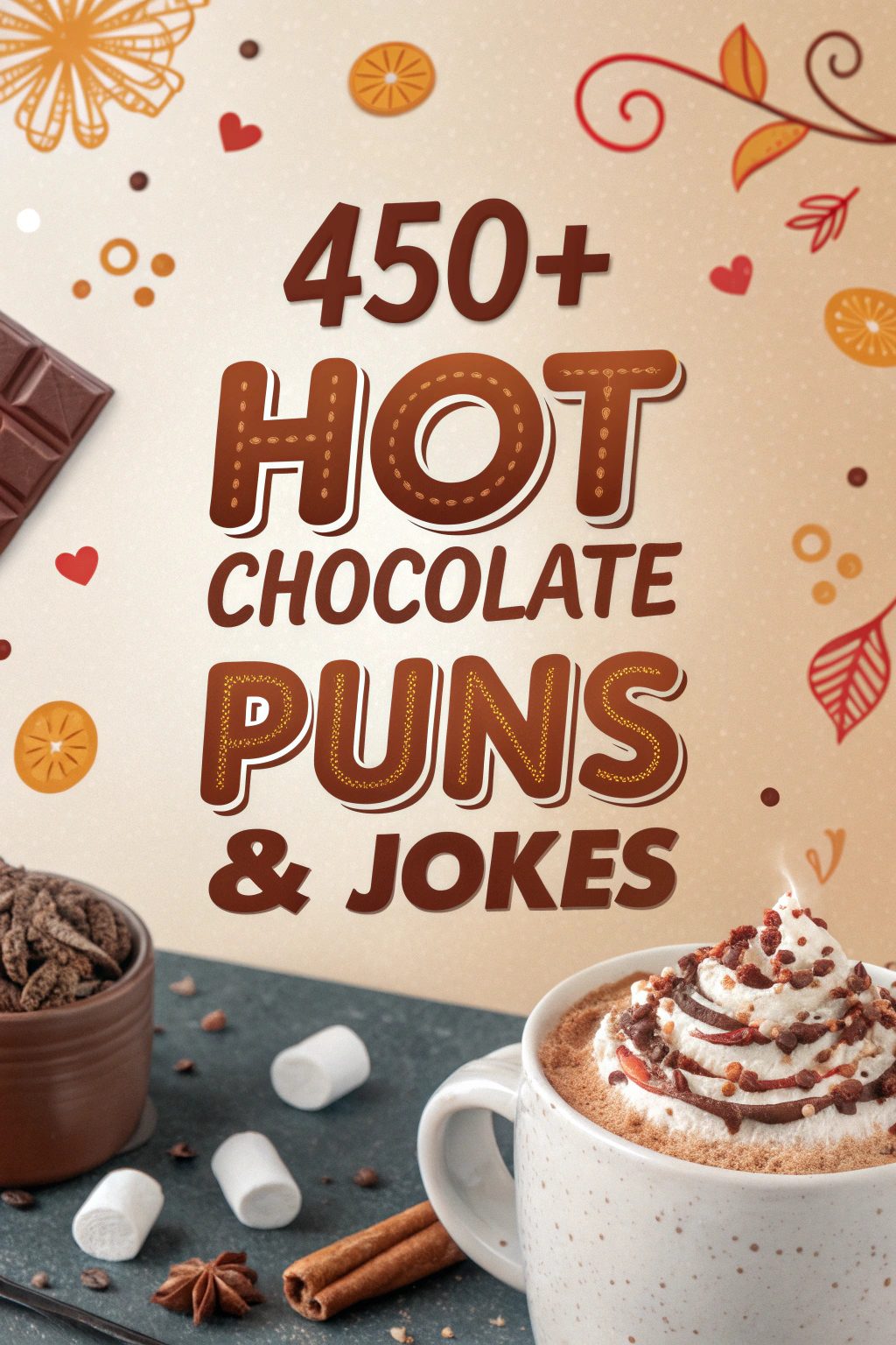 450+ Hot Chocolate Puns & Jokes